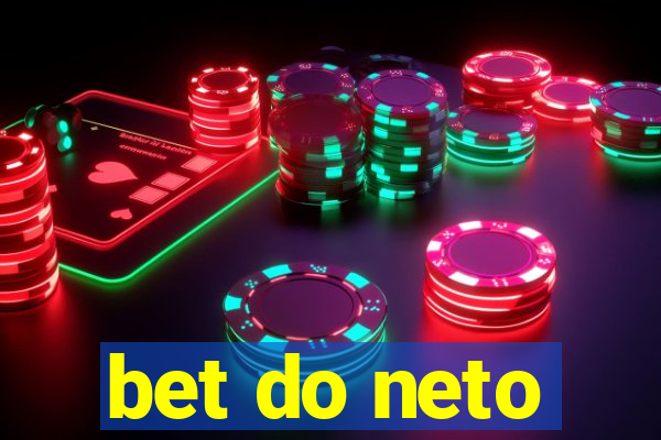 bet do neto